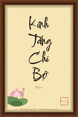 KINH TĂNG CHI BỘ - PHẦN 1