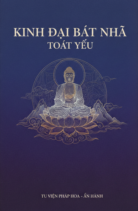 KINH ĐẠI BÁT NHÃ TOÁT YẾU