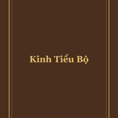 KINH TIỂU BỘ