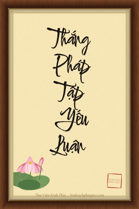 THẮNG PHÁP TẬP YẾU LUẬN