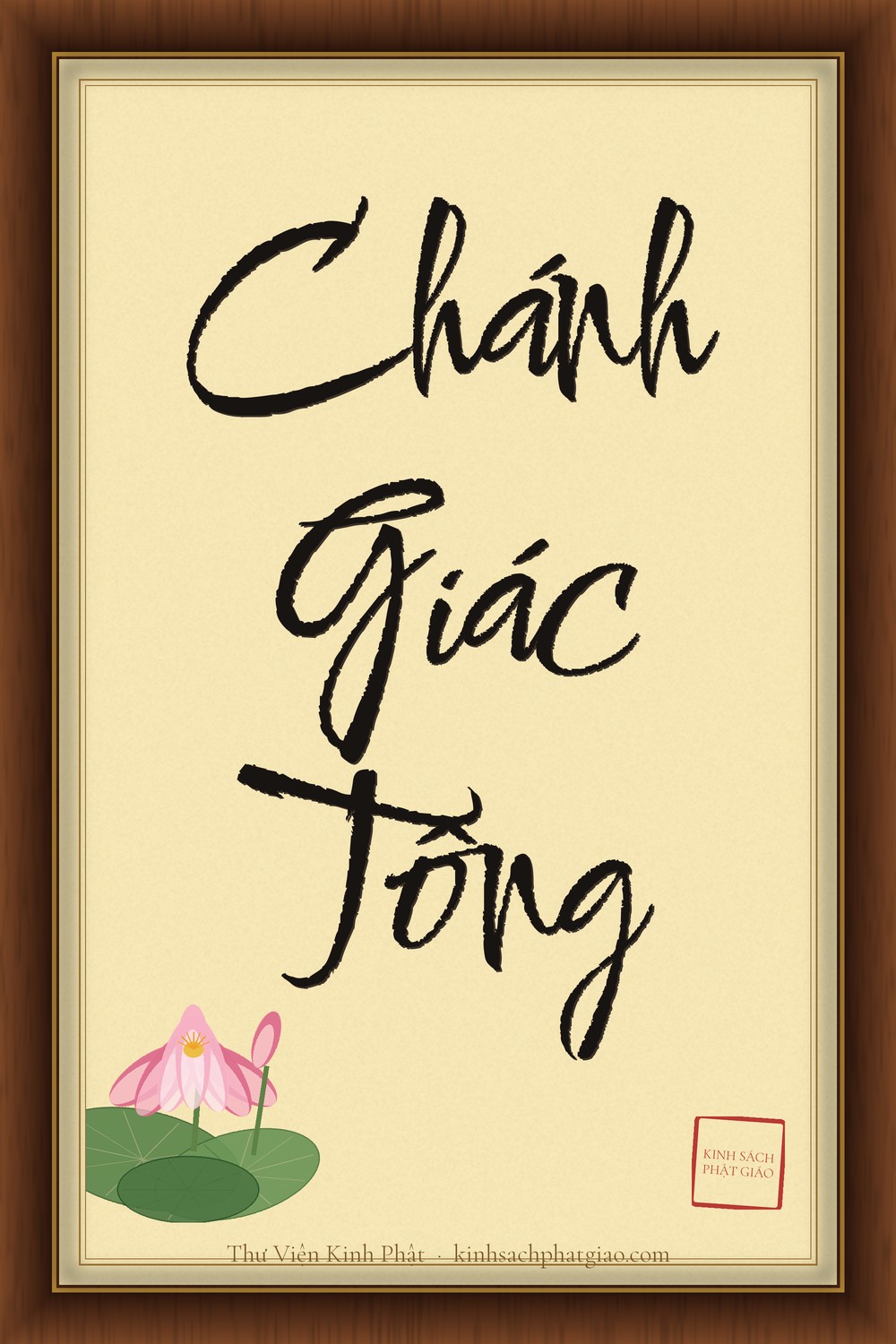 CHÁNH GIÁC TÔNG (BUDDHAVAMSA)